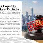 Bitcoin Liquidity Korean Law Excludes 99% of Crypto Buyers